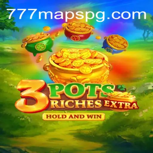 Unveiling the Exciting World of 3potsExtra and the Nostalgia of 777 Maps