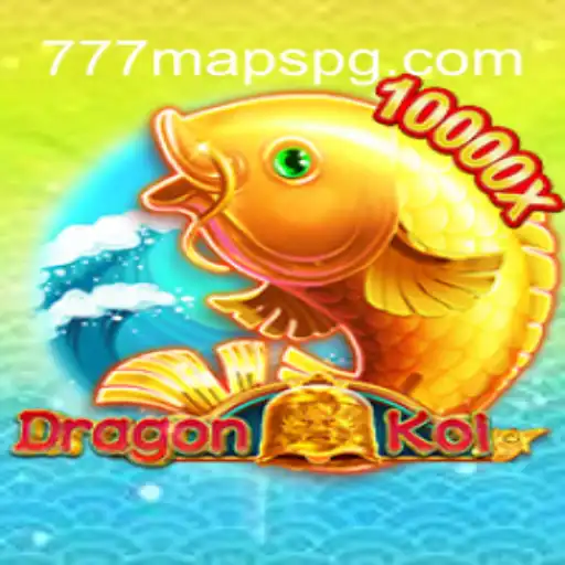 Exciting Adventures in DragonKoi: Exploring the 777 Maps
