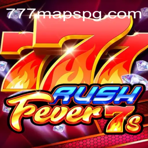 Dive into RushFever7s: The Thrilling World of 777 Maps